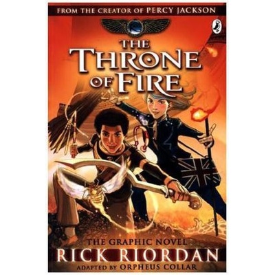 Kane Chronicles: the Throne of Fire: The Graphic Novel - Riordan Rick