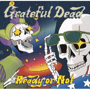 The Grateful Dead - Ready Or Not (CD) (0603497851287)
