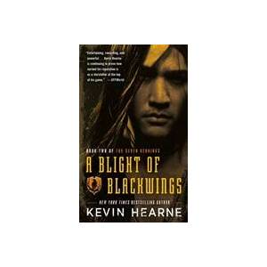 Blight of Blackwings | Kevin Hearne (ISBN: 9780345548597)