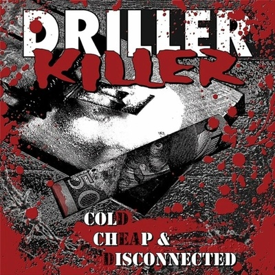 Driller Killer - Cold, Cheap & Disconnected LP