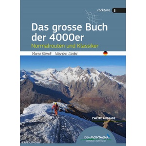 grosse Buch der 4000er. Normalrouten und Klassiker | Marco Romelli, Valentino Cividini (2021)
