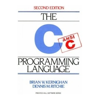 The C Programming Language 2nd Edition Brian W. Kernighan, Dennis Rit