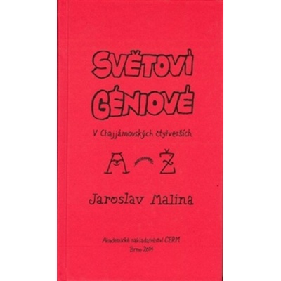 Světoví géniové v Chajjámovských čtyřverších - A-Ž