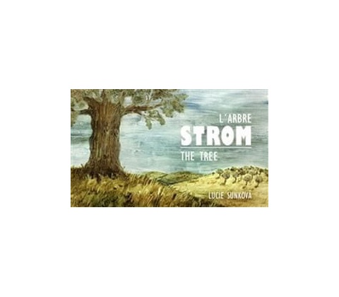 Strom - Sunková Lucie