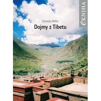 Dojmy z Tibetu - Daniela Willis