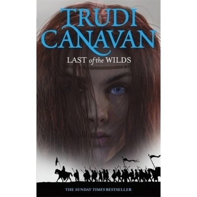 Last of the Wilds - Trudi Canavan