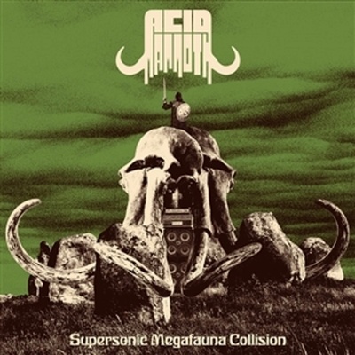 ACID MAMMOTH - SUPERSONIC MEGAFAUNA COLLISON LP