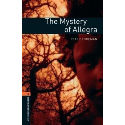 The Mystery of Allegra - Foreman, Peter