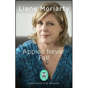 Apples Never Fall | Liane Moriarty (ISBN: 9781405942256)