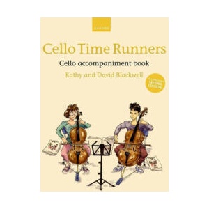 Cello Time Runners Cello accompaniment book (for Second Edition) Accompanies Second Edition (Paperback) | KATHY & DAVID BLACKW (ISBN: 9780193566071)