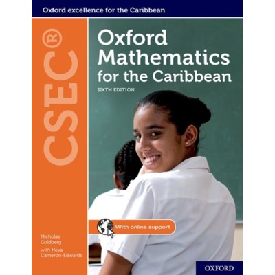 Oxford Mathematics for the Caribbean CSEC - Goldberg, Nicholas ...