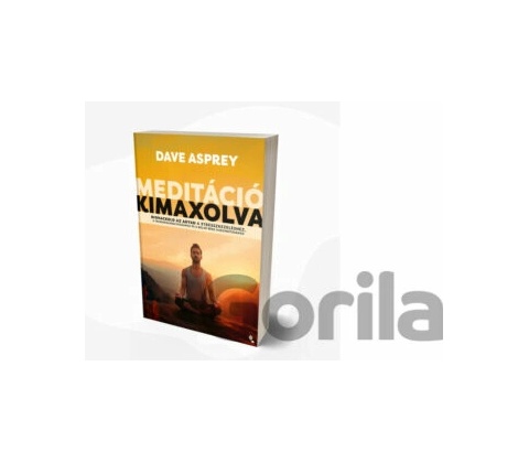 Meditáció kimaxolva
