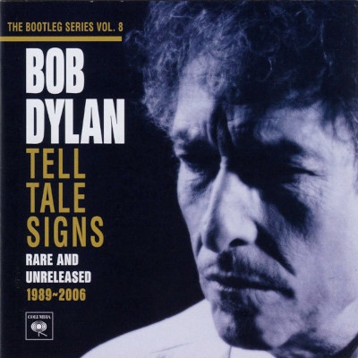 Bob Dylan - Bootleg Series, Vol. 8 - Tell Tale Signs 2 CD