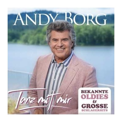 Andy Borg Tanz mit mir - Bekannte Oldies & große Schlagerhits CD