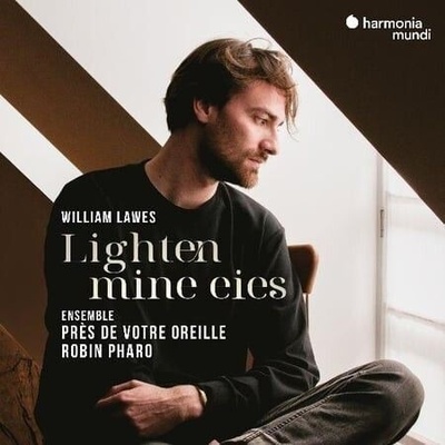 William Lawes : Lighten Mine Eies (Robin Pharo) CD