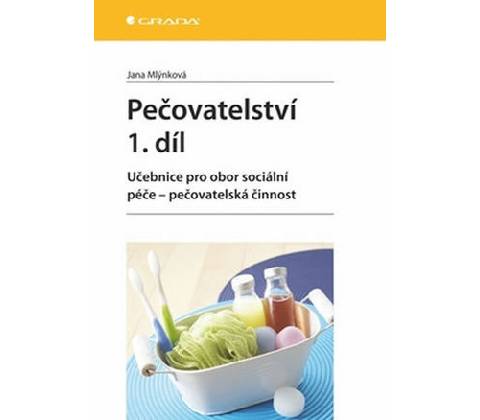 Pečovatelství 1. díl