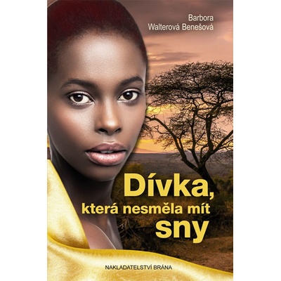 Dívka, která nesměla mít sny