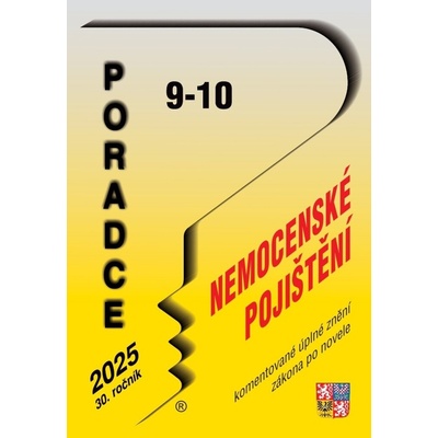 Poradce č. 9-10 / Zákon o nemocenském pojištění s komentářem Poradce s.r.o. 2025