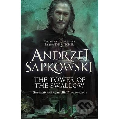 Tower of the Swallow - Sapkowski Andrzej