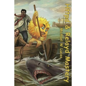 Relayd and Httpd Mastery | MICHAEL W LUCAS (ISBN: 9781642350081)