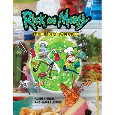Rick & Morty: The Official Cookbook - Titan Books