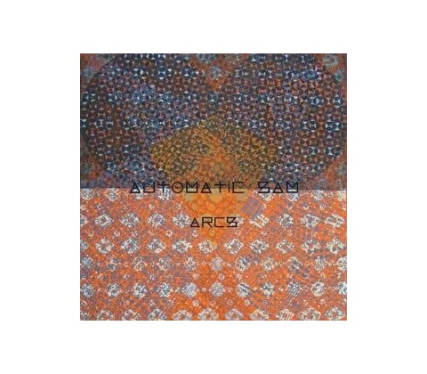 AUTOMATIC SAM - ARCS CD