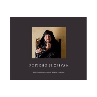 Potichu si zpívám - Ian Anderson
