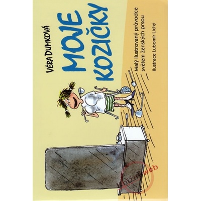 Moje kozičky - Malý ilustrovaný průvodce světem ženských prsou