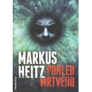 Pohled mrtvého