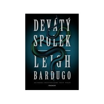 Devátý spolek - Leigh Bardugo