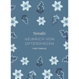 Novalis. Heinrich von Ofterdingen. Neuausgabe | NOVALIS (ISBN: 9783965425484)