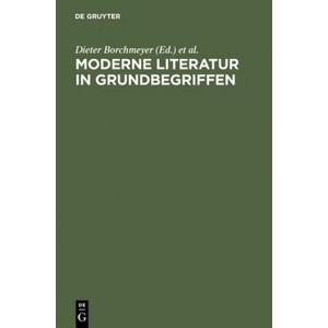 Moderne Literatur in Grundbegriffen | Dieter Borchmeyer, Viktor Zmegac (ISBN: 9783484106529)