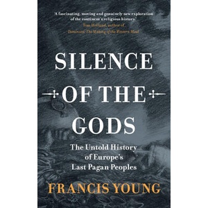 Silence of the Gods | Francis Young (ISBN: 9781009586573)