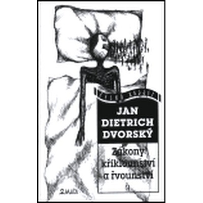 Zákony křiklounství a řvounství