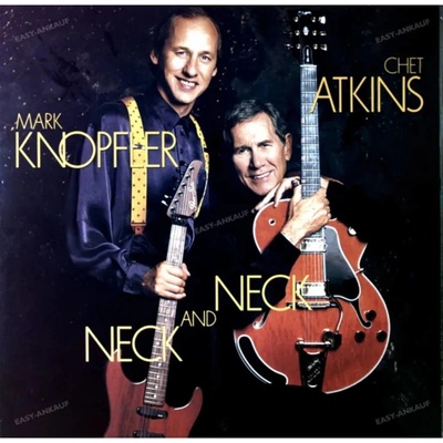 ATKINS CHET/MARK KNOPFLE: NECK AND NECK LP
