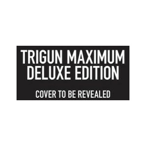 Trigun Maximum Deluxe Edition Volume 1 (ISBN: 9781506738727)