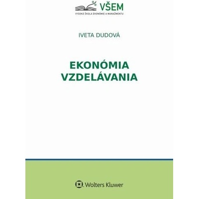 Ekonómia vzdelávania - Iveta Dudová