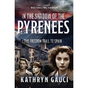 In the Shadow of the Pyrenees | Kathryn Gauci (ISBN: 9780648714453)