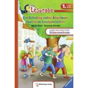 Ein Schultag voller Abenteuer - Leserabe 1. Klasse - Erstlesebuch für Kinder ab 6 Jahren (ISBN: 9783473385591)