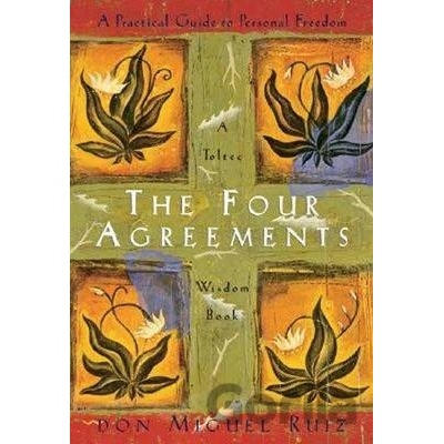 The Four Agreements: Practical Guide to Perso... - Don Miguel Ruiz