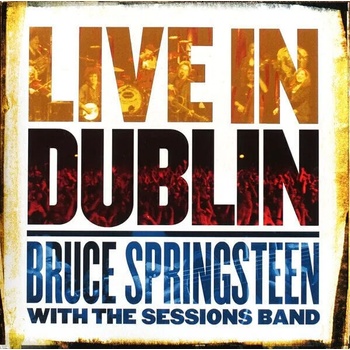 Bruce Springsteen - Live In Dublin (Gatefold) (3 LP) (0190759789612)