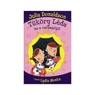 Tüköry Léda és a varázscipő