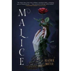 Malice | Heather Walter (ISBN: 9781984818676)