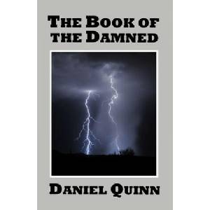 The Book of the Damned | Daniel Quinn (2014)