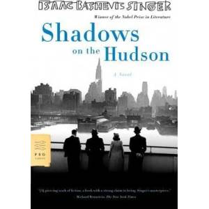 Shadows on the Hudson | Isaac Bashevis Singer, Joseph Sherman (ISBN: 9780374531225)