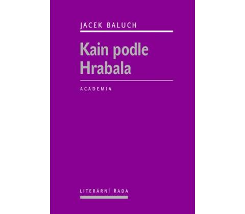 Kain podle Hrabala