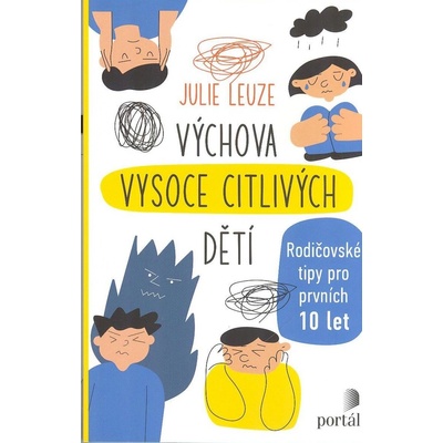 Výchova vysoce citlivých dětí