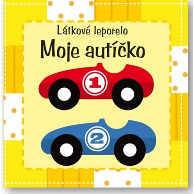 Moje autíčko - látkové leporelo Kniha