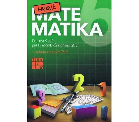 Hravá matematika 6