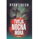 Tvoja nočná mora